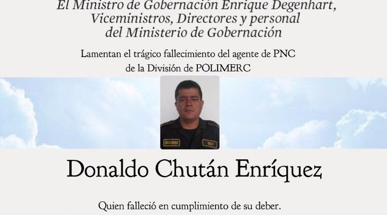 Agente de la PNC Donaldo Chután, entregó su vida sirviendo a damnificados del Volcán de Fuego