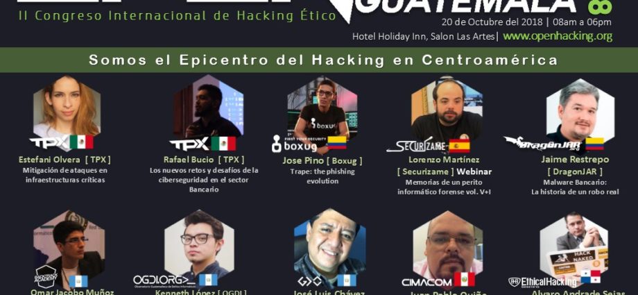 Congreso Internacional de Hacking Ético en Guatemala  tiene como objetivo compartir conocimientos y herramientas para combatir los ataques cibernéticos