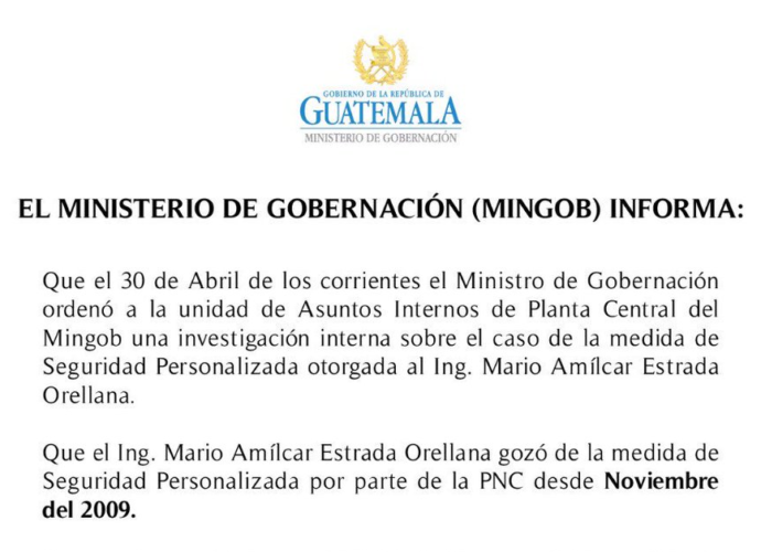 MINGOB informa que Mario Estrada tuvo seguridad de la PNC desde el año 2009