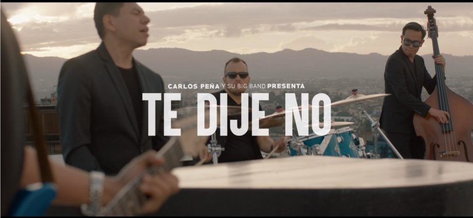 Carlos Peña triunfa con su Big Band y su nuevo sencillo “Te Dije No”