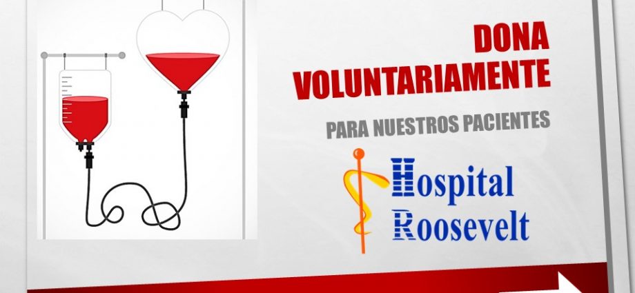 Hospital Roosevelt requiere de donadores voluntarios de sangre