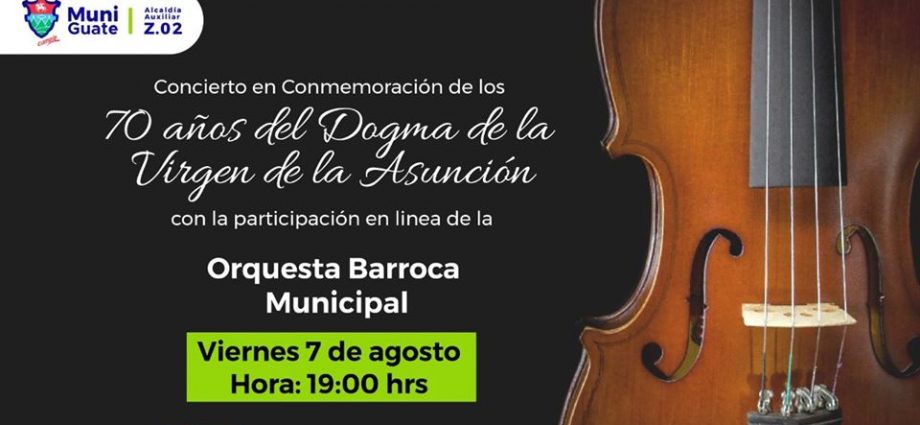 Concierto de Orquesta Barroca Municipal en conmemoración de los 70 años del dogma de la Virgen de la Asunción