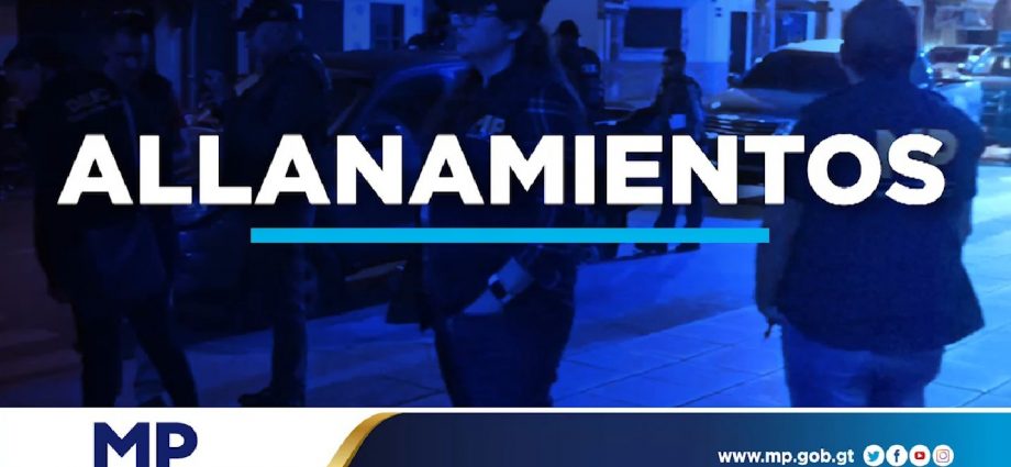 Continúan allanamientos para capturar a presuntos extorsionistas en Mixco y Villa Nueva