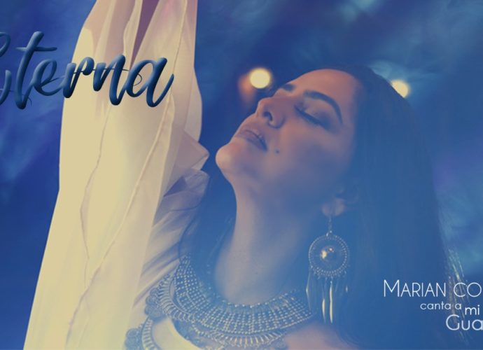 Marian Corzo lanza su nuevo disco, “Eterna, Marian Corzo canta a mi bella Guatemala”