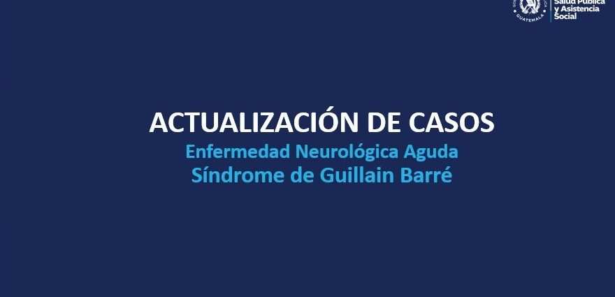 Salud: Suchitepéquez suma 56 casos de la Enfermedad Neurológica Aguda Síndrome de Guillain Barré