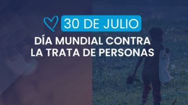 Dia Mundial Contra la Trata de Personas