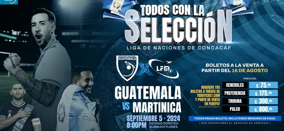 ¡Vive la pasión! Compra tus entradas para la Concacaf Nations League y apoya a Guatemala