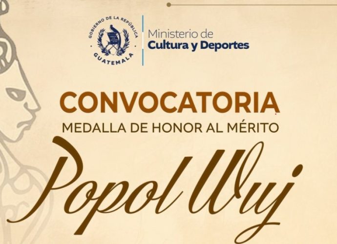 Convocatoria de Medalla de Honor al Mérito Popol Wuj