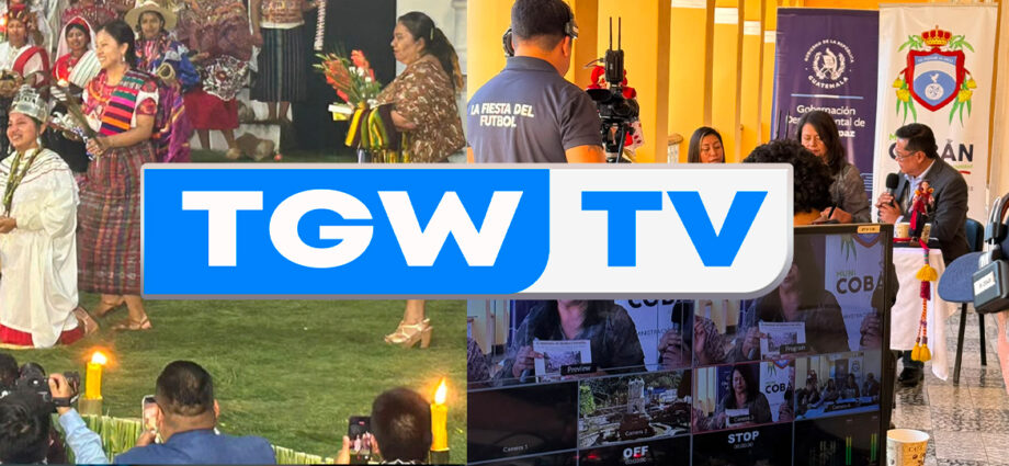 TGW TV retoma las transmisiones culturales con una histórica cobertura del Festival Folklórico Nacional Rab’in Ajaw